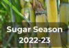 Indian Sugar Season 2022-23 – Preliminary Estimates by ISMA Sugar Industry News
