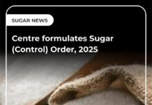 घरेलू बाजार में स्थिरता सुनिश्चित करने के लिए बदलावों की उम्मीद: शुगर (कंट्रोल) ऑर्डर, 2025 के निर्माण की ISMA ने की सराहना