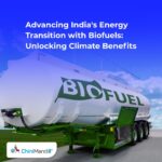 Advancing India’s Energy Transition with Biofuels: Unlocking Climate Benefits