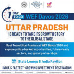 Uttar Pradesh set to present itself as emerging investment destination at Davos
