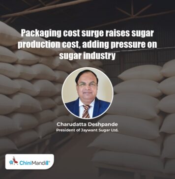 Packaging cost surge raises sugar production cost, adding pressure on sugar industry